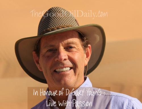 In Honour of D Gary Young : Live Your Passion