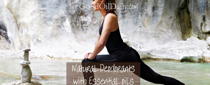 natural deodorant essential oils, aromaguard, the good oil daily