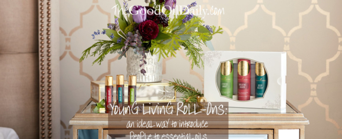 introduce young living roll-ons, the good oil daily