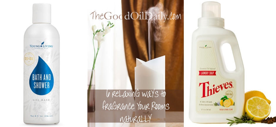 fragrance your rooms naturally, the good oil daily